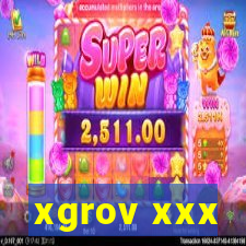 xgrov xxx